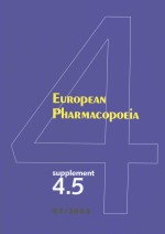 EUROPEAN PHARMACOPOEIA <em>FOURTH</em> <em>EDITION</em>  SUPPLEMENT 4.5