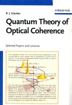 quantum <em>theory</em> of optical coherence selected papers and <em>lectures</em>