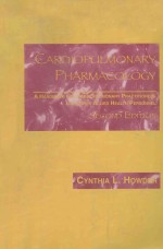 CARDIOPULMONARY PHARMACOLOGY:A <em>HANDBOOK</em> FOR CARDIOPULMONARY PRACTITIONERS AND OTHER ALLIED HEALTH PE