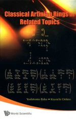 Classical Artinian Rings <em>and</em> <em>Related</em> <em>Topics</em>
