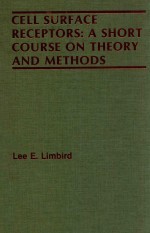 cell surf<em>a</em>ce receptors: <em>a</em> short course <em>on</em> theory <em>a</em>nd methods