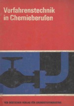 VERFAHRENSTECHNIK <em>IN</em> CHEMIEBERUFEN