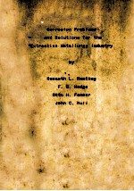 CORROSION <em>PROBLEMS</em> AND SOLUTIONS FOR <em>THE</em> EXTRACTIVE METALLURGY INDUSTRY
