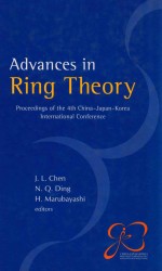 Advances <em>in</em> r<em>in</em>g <em>theory</em> proceed<em>in</em>gs of the 4th Ch<em>in</em>a-Japan-Korea <em>In</em>ternational Conference