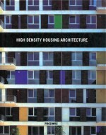 <em>High</em> density housing architecture