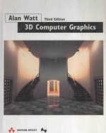 3D COMPUTER GRAPHICS  THIRD <em>EDITION</em>