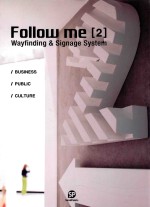 Follow me 2 wayfinding & <em>s</em>ignage <em>s</em>y<em>s</em>tem