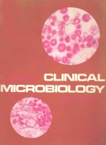 CLINICAL MICROBIOLOGY  <em>SECOND</em> <em>EDITION</em>