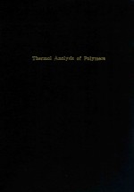 <em>Thermal</em> analysis of polymers