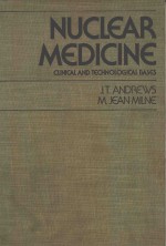 <em>NUCLEAR</em> MEDICINE CLINICAL AND TECHNOLOGICAL BASES