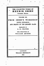 FROM I<em>BS</em>EN’S WORKSHOP VOLUME XII