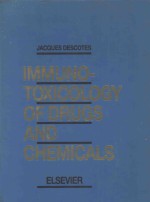 Immunotoxicology <em>of</em> <em>drugs</em> and chemicals