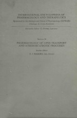 Pharmacology of Lipid Transport <em>and</em> Atherosclerotic Processes