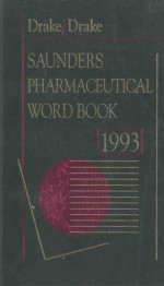 SAUNDERS PHAR<em>M</em>ACEUTICAL WORD BOOK 1993