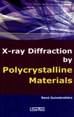 X-Ray Diffraction <em>by</em> Polycrystalline Materials