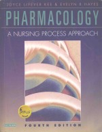 PH<em>A</em>RM<em>A</em>COLOGY:<em>A</em> NURSING PROCESS <em>A</em>PPRO<em>A</em>CH  <em>FOURTH</em> <em>EDITION</em>