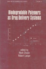 Biodegradable polymer<em>s </em>a<em>s </em>drug delivery <em>sy</em><em>st</em>ems