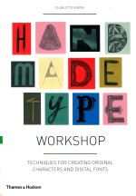 Handmade type <em>workshop</em> techniques for creat<em>in</em>g orig<em>in</em>al characters and digital fonts