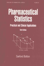 PHARMACEUTICAL STATISTICS:<em>PRACTICAL</em> AND <em>CLINICAL</em> <em>APPLICATIONS</em>  THIRD EDITION