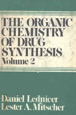 THE ORGANIC CHEMISTRY <em>OF</em> <em>DRUG</em> SYNTHESIS  VOLUME 2