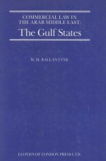 COMMERCIAL LA<em>W</em> IN THE ARAB MIDDLE EAST:THE GULF STATES