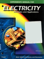 Experiments manual for Electricity <em>principles</em> and applications fifth edition