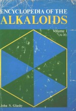 ENCYCLOPEDIA <em>OF</em> THE ALKALOIDS  <em>VOLUME</em> 1 A-H