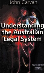 UNDERSTANDING <em>THE</em> AUSTRALIAN LEGAL SYSTEM  <em>FOURTH</em> <em>EDITION</em>