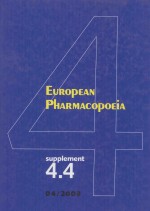 EUROPEAN PHARMACOPOEIA <em>FOURTH</em> <em>EDITION</em>  SUPPLEMENT 4.4