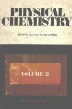 PHYSICAL CHEMISTRY <em>VOLUME</em> <em>2</em>