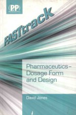 PHARMACEUTICS-DOSAGE FORM AND <em>DESIGN</em>