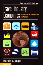 TRAVEL INDUSTRY ECONOMICS A GUIDE <em>FOR</em> FINANCIAL ANALYSIS SECOND EDITION