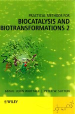 Practical <em>methods</em> for biocatalysis and biotransformations 2