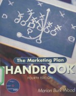 <em>THE</em> MARKETING PLAN HANDBOOK  <em>FOURTH</em> <em>EDITION</em>