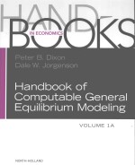 HANDBOOK <em>OF</em> COMPUTABLE GENERAL EQUILIBRIUM MODEL<em>IN</em>G  <em>VOLUME</em> 1A