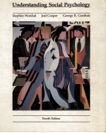 <em>UNDERSTANDING</em> SOCIAL PSYCHOLOGY <em>FOURTH</em> <em>EDITION</em>