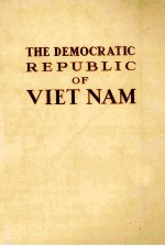 THE DEMOCRATIC REPUBLIC <em>OF</em> VIET NAM