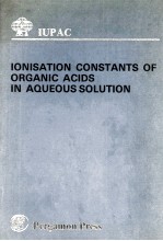 IONISATION CONSTANTS <em>OF</em> ORGANIC ACIDS <em>IN</em> AQUEOUS SOLUTION