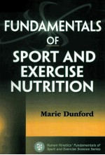 <em>FUNDAMENTALS</em> <em>OF</em> SPORT AND EXERCISE NUTRITION