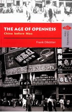 THE AGE OF OPENNESS  China before <em>M</em>ao