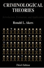 CRIMINOLOGICAL THEORIES:<em>INTRODUCTION</em>