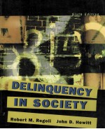 DELINQUENTY IN <e<em>m</em>>S</e<em>m</em>>OCIETY <e<em>m</em>>S</e<em>m</em>>IXTH EDITION