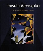 <em>S</em>EN<em>S</em>ATION AND PERCEPTION FIFTH EDITION