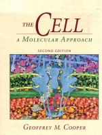 The Cell :A <em>M</em>olecular Approach second edition