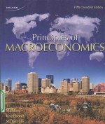 PRINCIPLES O<em>F</em> MACROECONOMICS <em>F</em>I<em>F</em>TH CANADIAN EDITION