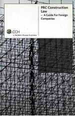 PRC CONSTRUCTION L<em>A</em>W  <em>A</em> <em>GUIDE</em> <em>FOR</em> <em>FOR</em>EIGN COMP<em>A</em>NIES