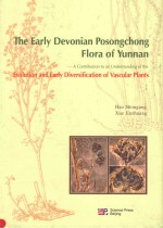 the <em>early</em> devonian posongchong flora of yunnan——a contribution to an understanding of the evolution 