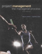 PROJECT MANAGEMENT:<em>THE</em> MANAGERIAL <em>PROCESS</em>  FIFTH EDITION