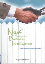 NEXT GENERATION BUSINESS <em>INTELLIGENCE</em>:A KNOWLEDGE-BASED APPROACH