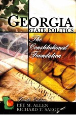 GEORGI<e<em>m</em>>A</e<em>m</em>> ST<e<em>m</em>>A</e<em>m</em>>TE POLITICS:THE CONSTITUTION<e<em>m</em>>A</e<em>m</em>>L FOUND<e<em>m</em>>A</e<em>m</em>>TION FOURTH EDITION